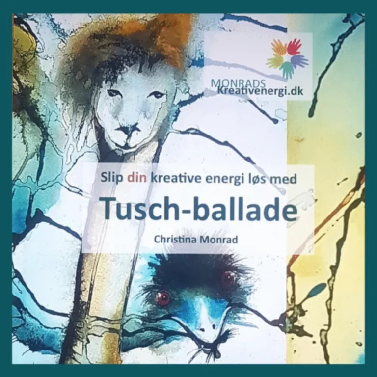 Forside af bogen "Tusch-ballade" med farverige, kunstneriske illustrationer af dyr og tekst om kreativ energi af Christina Monrad.